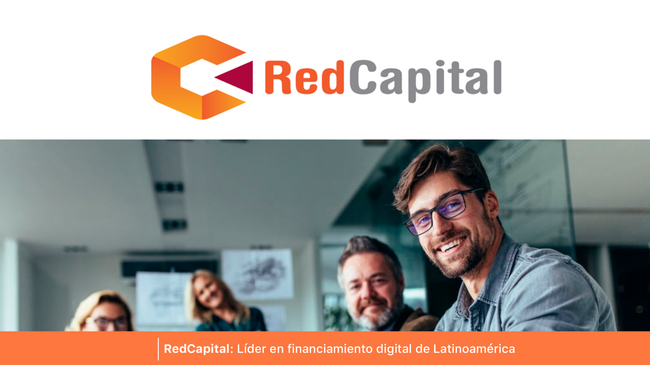 RedCapital: Líder en Financiamiento Digital y Oportunidades de Inversión para Pymes en Latinoamérica